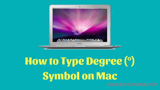 type the symbol for degrees on a mac